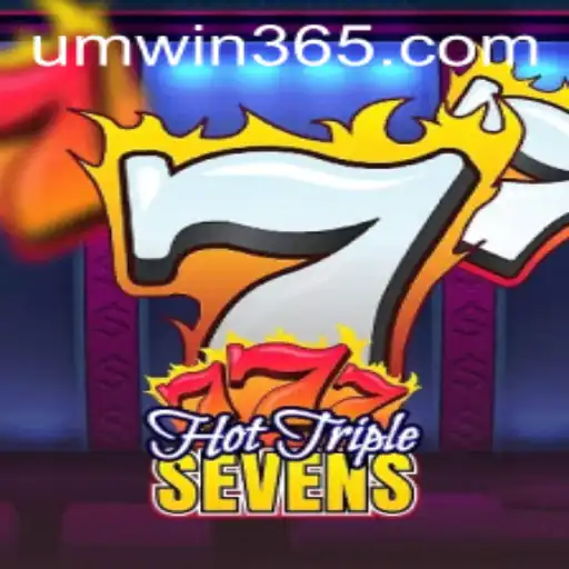 Dive into the Exciting World of HotTripleSevens with UMWIN